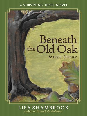 cover image of Beneath the Old Oak